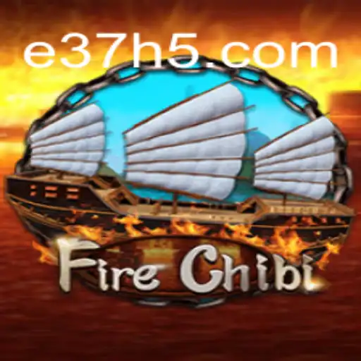 Experience the Thrill of FireChibi in Brazil: A New Gaming Sensation with E37.com Casino Bonuses