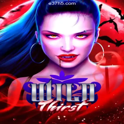 Exploring WildThirst: An Immersive Gaming Experience with E37.com Bonuses
