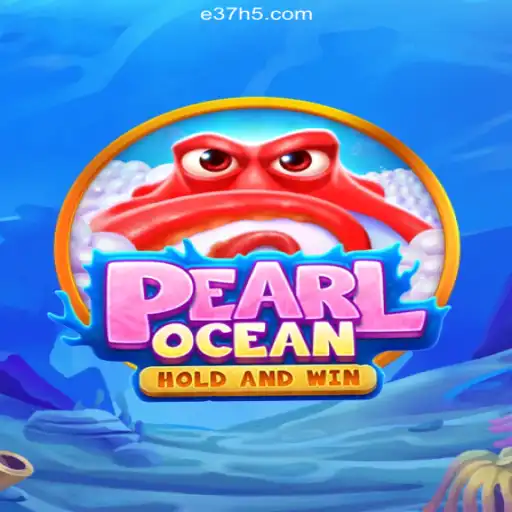 Explore the Underwater Adventure of PearlOcean at E37.com: A Premier Brazilian Online Casino